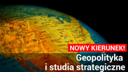 nowy kierunek geopolityka studia strategiczne