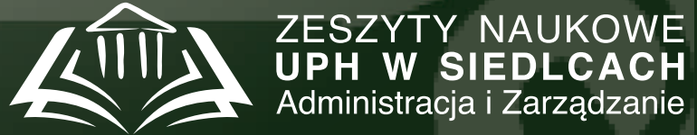 Zeszyty Naukowe UPH seria Administracja i Zarządzanie